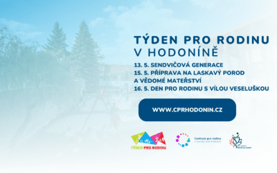 Týden pro rodinu slavíme i v Hodoníně